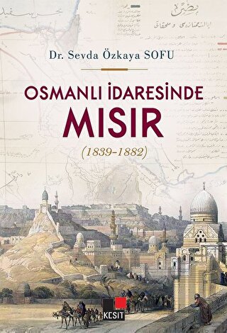 Osmanlı İdaresinde Mısır (1839-1882) | Kitap Ambarı