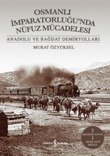 Osmanlı İmparatorluğu’nda Nüfuz Mücadelesi (Ciltli) | Kitap Ambarı