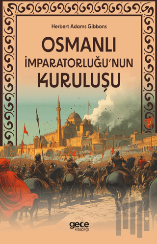 Osmanlı İmparatorluğu'nun Kuruluşu | Kitap Ambarı