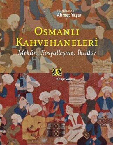 Osmanlı Kahvehaneleri | Kitap Ambarı