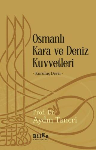 Osmanlı Kara ve Deniz Kuvvetleri | Kitap Ambarı