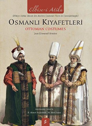 Osmanlı Kıyafetleri / Ottoman Custumes (Ciltli) | Kitap Ambarı