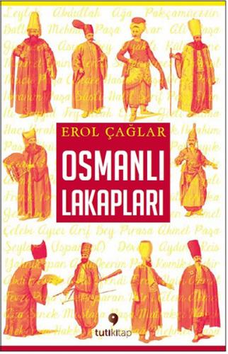 Osmanlı Lakapları | Kitap Ambarı