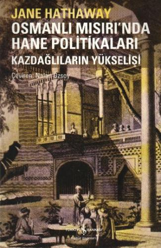 Osmanlı Mısırı’nda Hane Politikaları | Kitap Ambarı