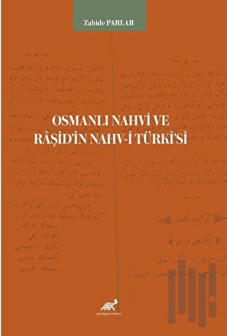 Osmanlı Nahvi ve Raşid’in Nahv-i Türki'si | Kitap Ambarı