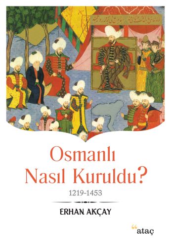 Osmanlı Nasıl Kuruldu? | Kitap Ambarı