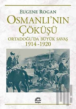 Osmanlı’nın Çöküşü | Kitap Ambarı