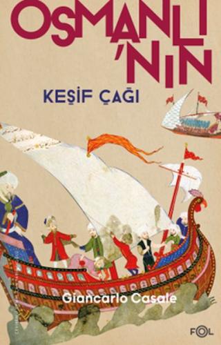 Osmanlı’nın Keşif Çağı | Kitap Ambarı