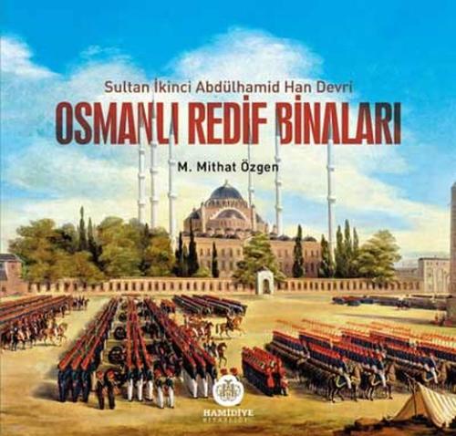 Osmanlı Redif Binaları | Kitap Ambarı