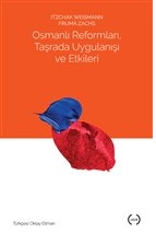 Osmanlı Reformları, Taşrada Uygulanışı ve Etkileri | Kitap Ambarı