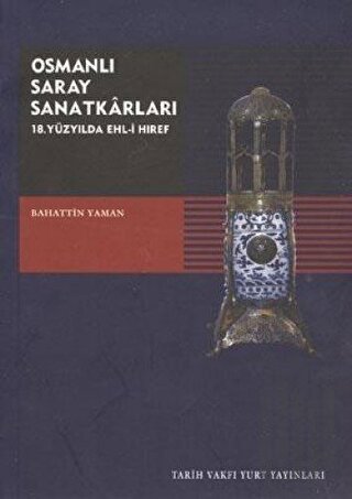 Osmanlı Saray Sanatkarları | Kitap Ambarı