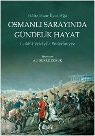 Osmanlı Sarayında Gündelik Hayat | Kitap Ambarı