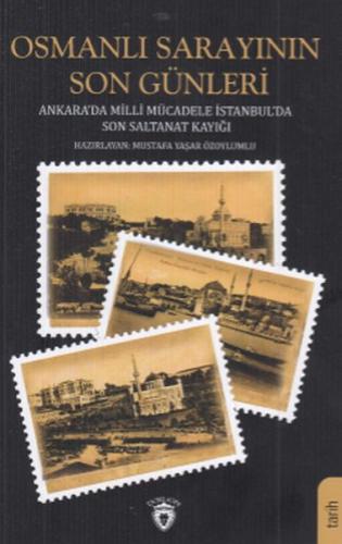 Osmanlı Sarayının Son Günleri | Kitap Ambarı