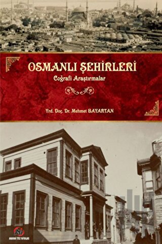 Osmanlı Şehirleri | Kitap Ambarı