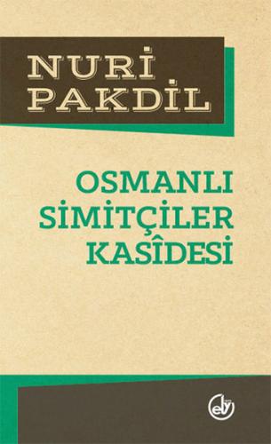 Osmanlı Simitçiler Kasidesi | Kitap Ambarı