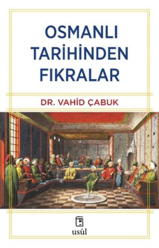 Osmanlı Tarihinden Fıkralar | Kitap Ambarı