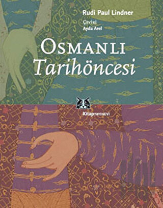 Osmanlı Tarihöncesi | Kitap Ambarı