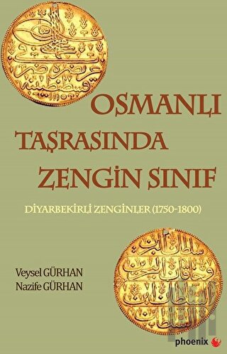 Osmanlı Taşrasında Zengin Sınıf | Kitap Ambarı