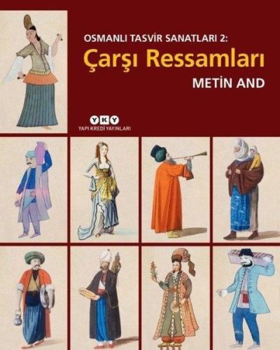 Çarşı Ressamları - Osmanlı Tasvir Sanatları 2 (Ciltli) | Kitap Ambarı