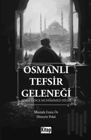 Osmanlı Tefsir Geleneği | Kitap Ambarı