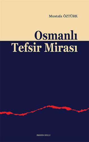 Osmanlı Tefsir Mirası | Kitap Ambarı