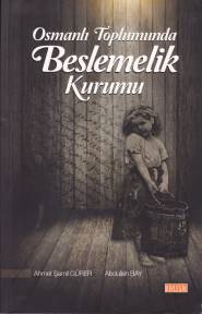 Osmanlı Toplumunda Beslemelik Kurumu | Kitap Ambarı