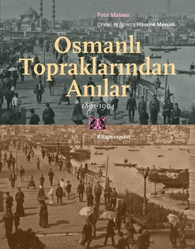 Osmanlı Topraklarında Anılar | Kitap Ambarı