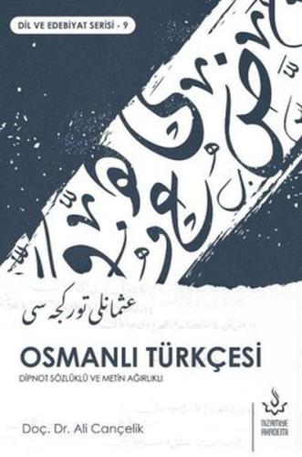 Osmanlı Türkçesi - Dipnot Sözlüklü ve Metin Ağırlıklı | Kitap Ambarı