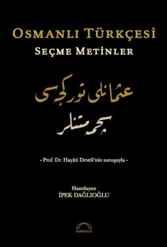 Osmanlı Türkçesi Seçme Metinler | Kitap Ambarı