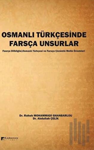 Osmanlı Türkçesinde Farsça Unsurlar | Kitap Ambarı