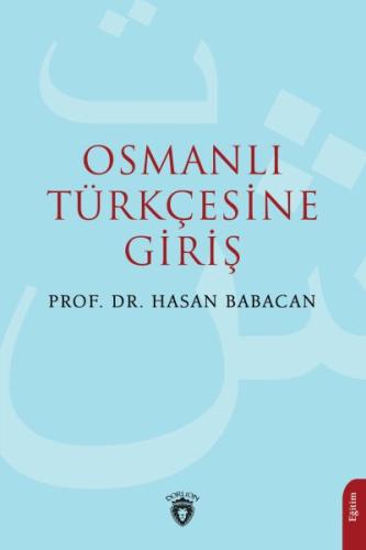 Osmanlı Türkçesine Giriş | Kitap Ambarı