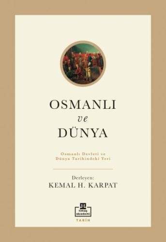 Osmanlı ve Dünya | Kitap Ambarı