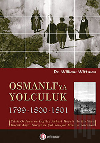 Osmanlı’ya Yolculuk 1799-1800-1801 | Kitap Ambarı