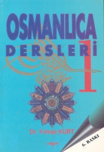 Osmanlıca Dersleri 1 | Kitap Ambarı