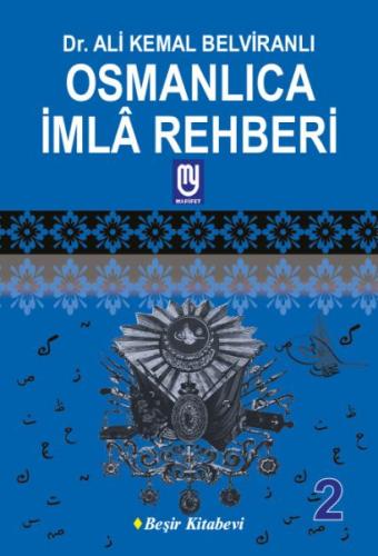 Osmanlıca İmla Rehberi 2 | Kitap Ambarı