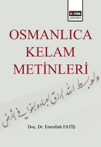 Osmanlıca Kelam Metinleri | Kitap Ambarı