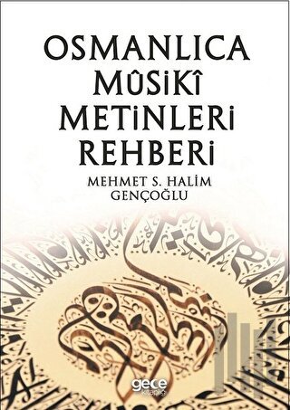 Osmanlıca Musiki Metinleri Rehberi | Kitap Ambarı