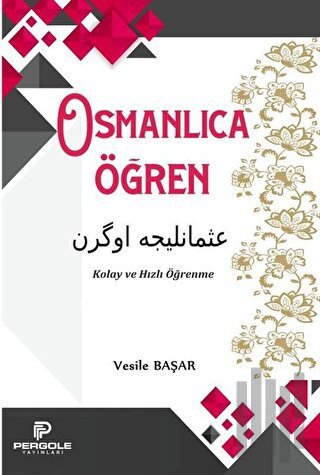 Osmanlıca Öğren | Kitap Ambarı