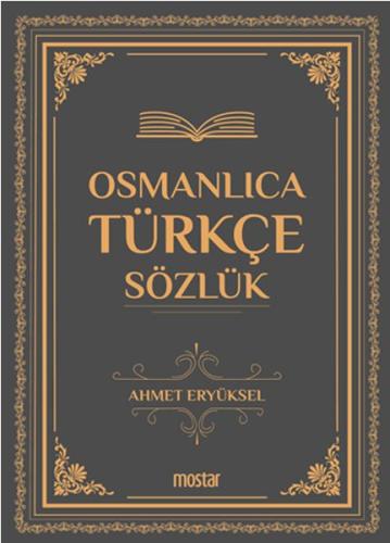 Osmanlıca Türkçe Sözlük (Ciltli) | Kitap Ambarı