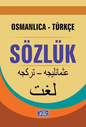 Osmanlıca-Türkçe Sözlük (Ciltli) | Kitap Ambarı