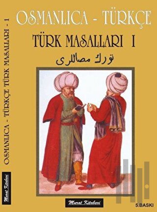 Osmanlıca - Türkçe / Türk Masalları 1 | Kitap Ambarı