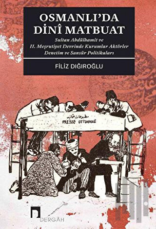 Osmanlı'da Dini Matbuat | Kitap Ambarı