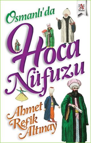 Osmanlı’da Hoca Nüfuzu | Kitap Ambarı