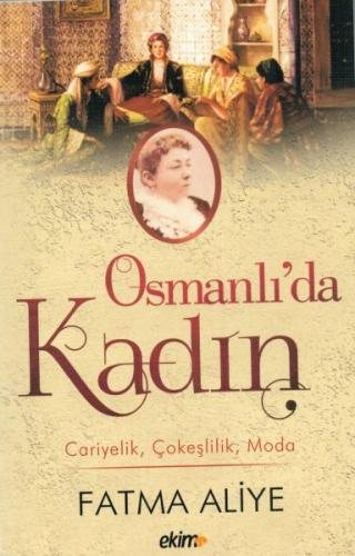 Osmanlı’da Kadın | Kitap Ambarı