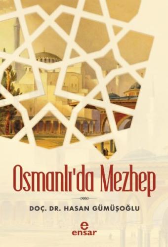 Osmanlı'da Mezhep | Kitap Ambarı