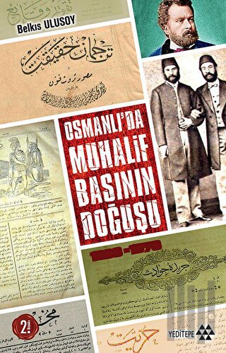 Osmanlı'da Muhalif Başının Doğuşu | Kitap Ambarı