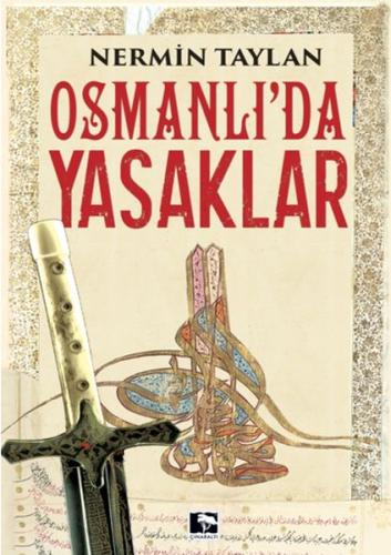 Osmanlı'da Yasaklar | Kitap Ambarı