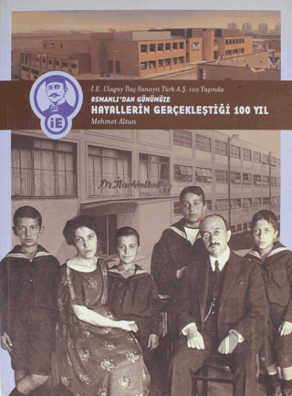 Osmanlı'dan Günümüze Hayallerin Gerçekleştiği 100 Yıl (Ciltsiz) | Kita