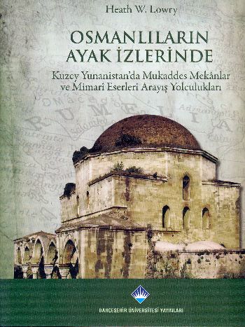 Osmanlıların Ayak İzlerinde | Kitap Ambarı