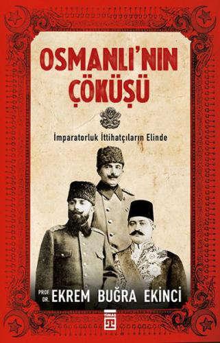 Osmanlı'nın Çöküşü | Kitap Ambarı